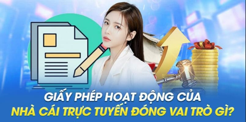 Giấy phép hoạt động BK88 có vai trò quan trọng